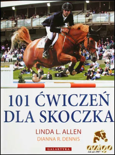 101 ćwiczeń dla skoczka / Linda L. Allen, Dianna R. Dennis