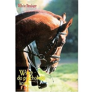 Wstęp do psychologi konia / autor Wilhelm Blendinger
