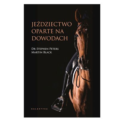 Jeździectwo oparte na dowodach / Stephen Peters
