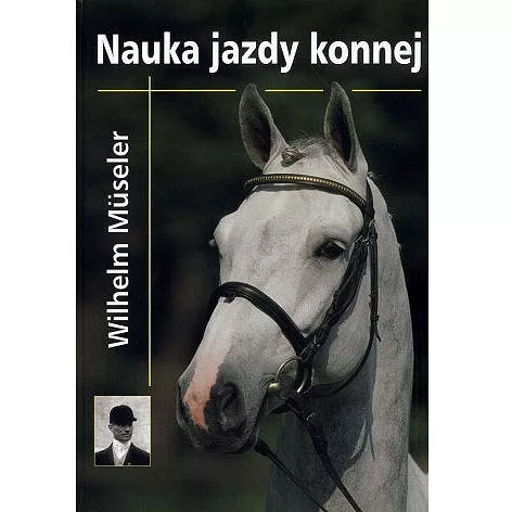 Nauka jazdy konnej / Autor: Wilhelm Museler