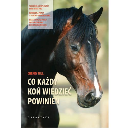 Co każdy koń wiedzieć powinien / Cherry Hill